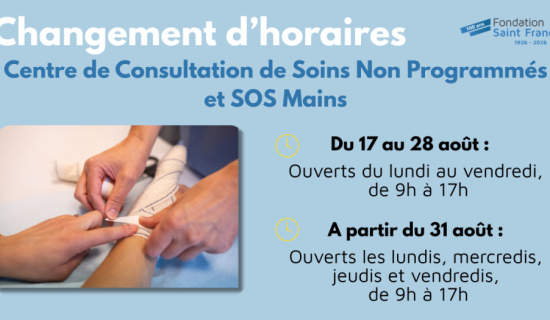 Changement d'horaires CSNP et Filière SOS Mains à compter du 17/08/2026